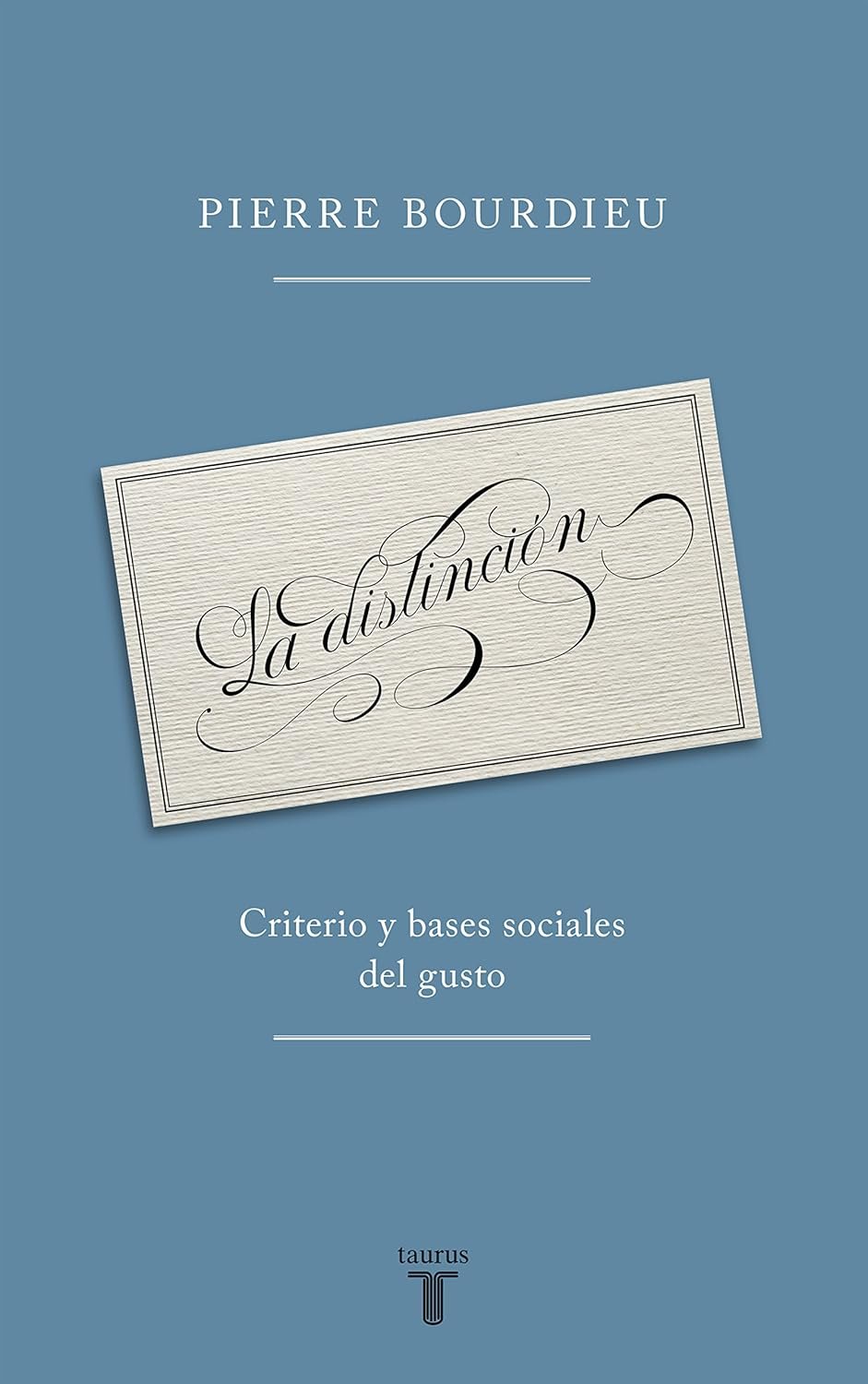 La Distinción - Pierre Bourdieu