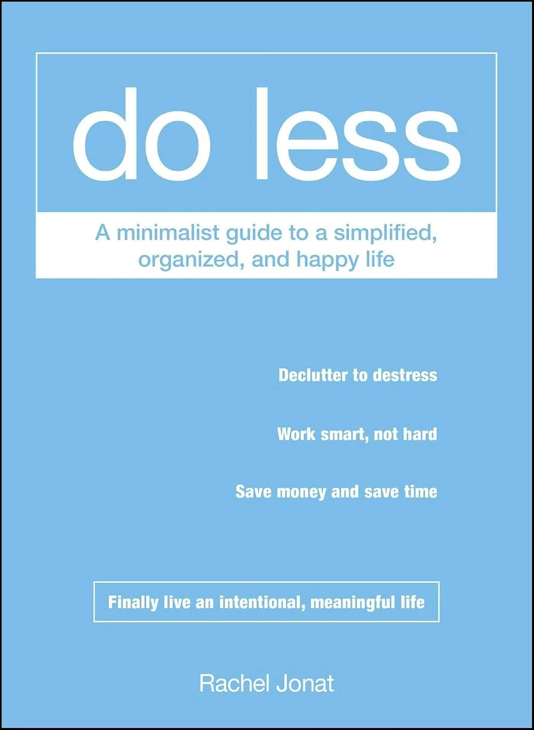 do less rachel jonat