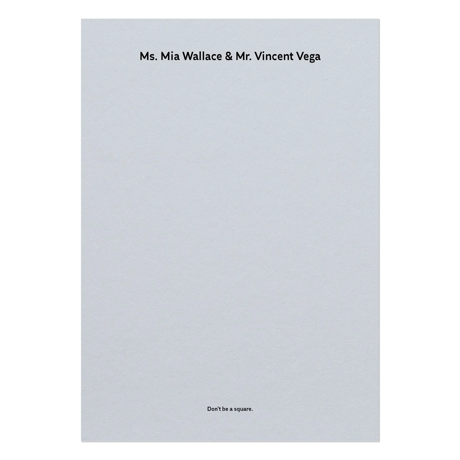 Mia Wallace & Vincent Vega