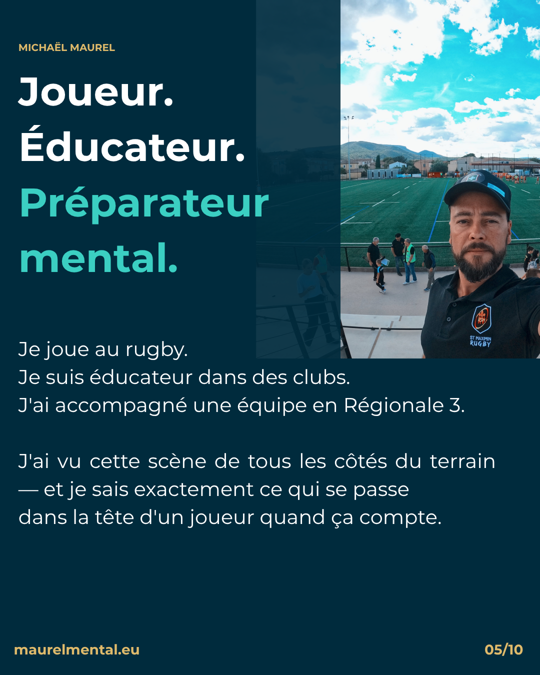 Michaël Maurel préparateur mental spécialisé jeunes sportifs, joueur et éducateur rugby, basé dans le Var à Saint-Maximin-la-Sainte-Baume. Photo sur le terrain du club St Maximin Rugby, PACA.