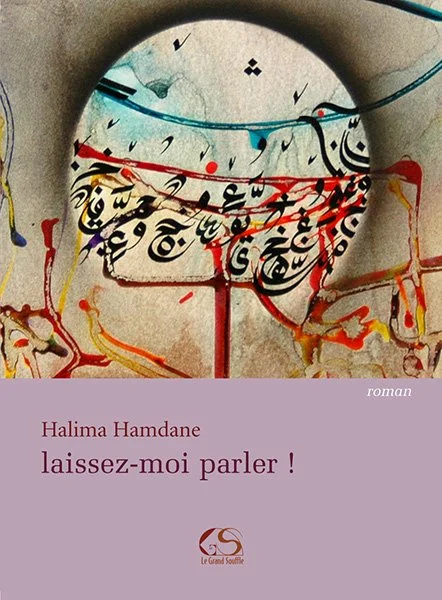 LAISSEZ MOI PARLER ! Halima Hamdane