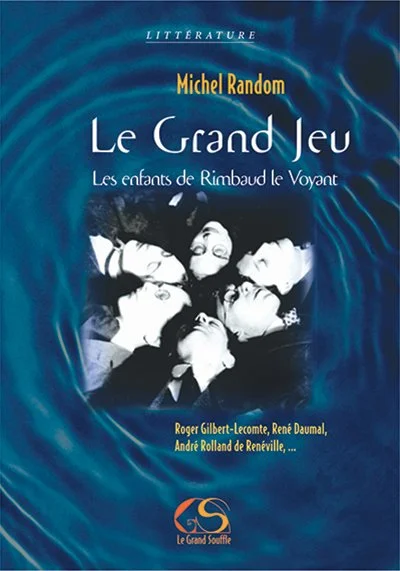 LE GRAND JEU - Michel Random