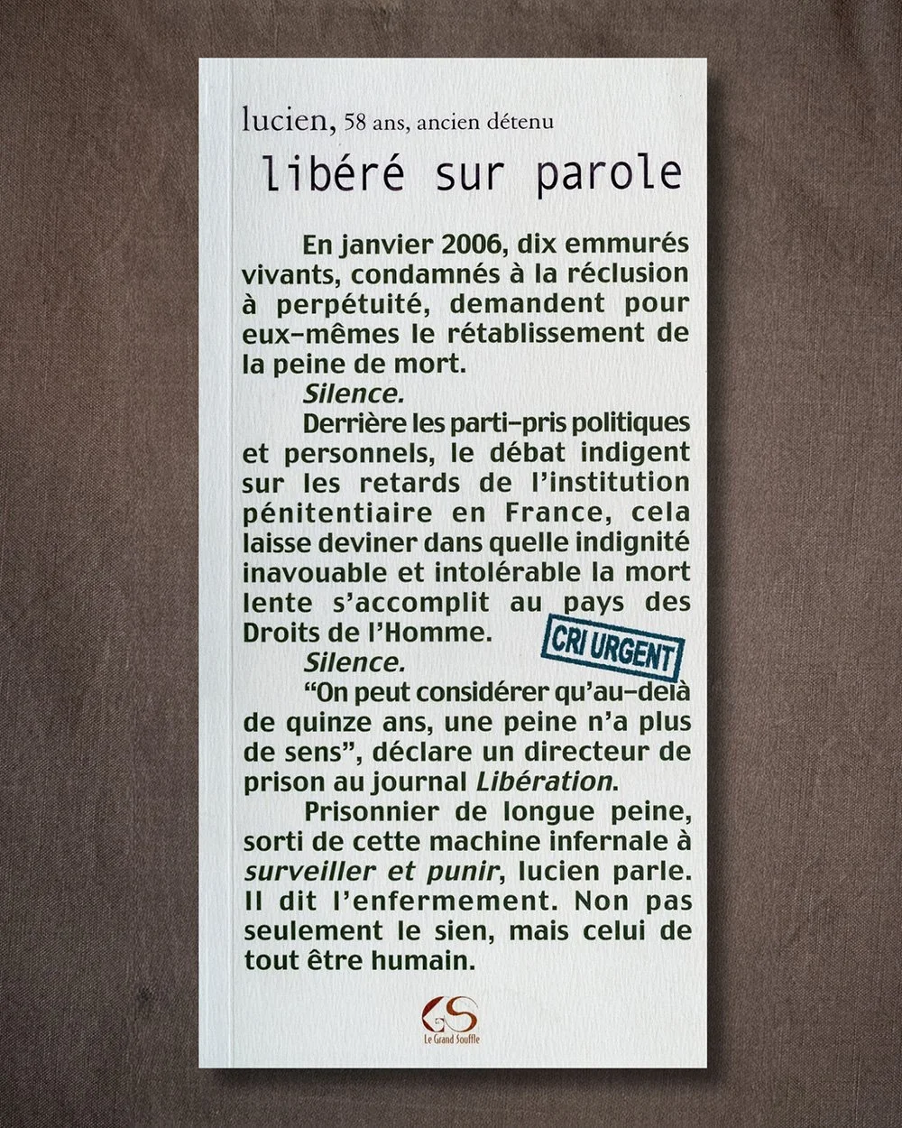 LIBÉRÉ SUR PAROLE - lucien