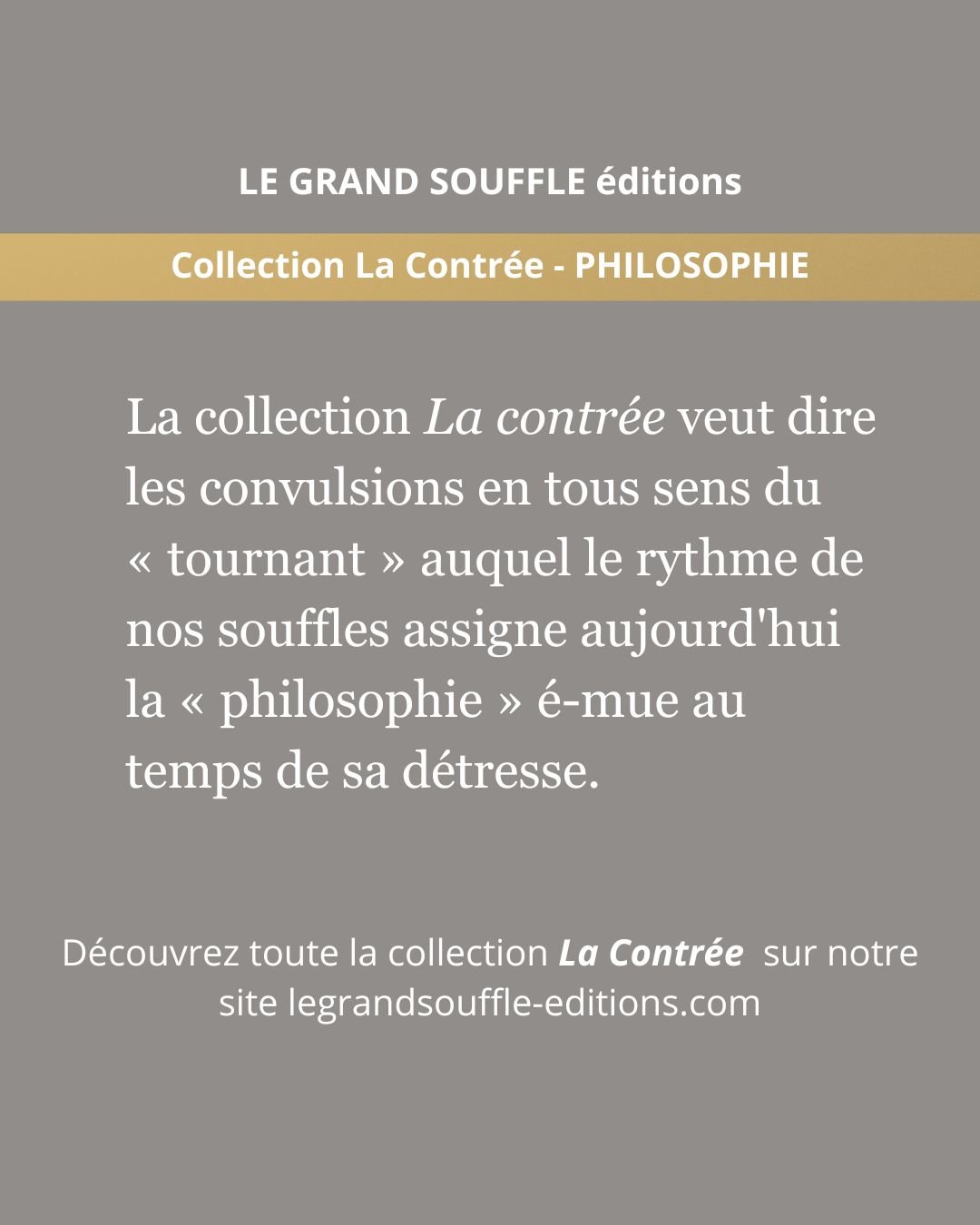 Collection-la-contrée-philosophie-présentation