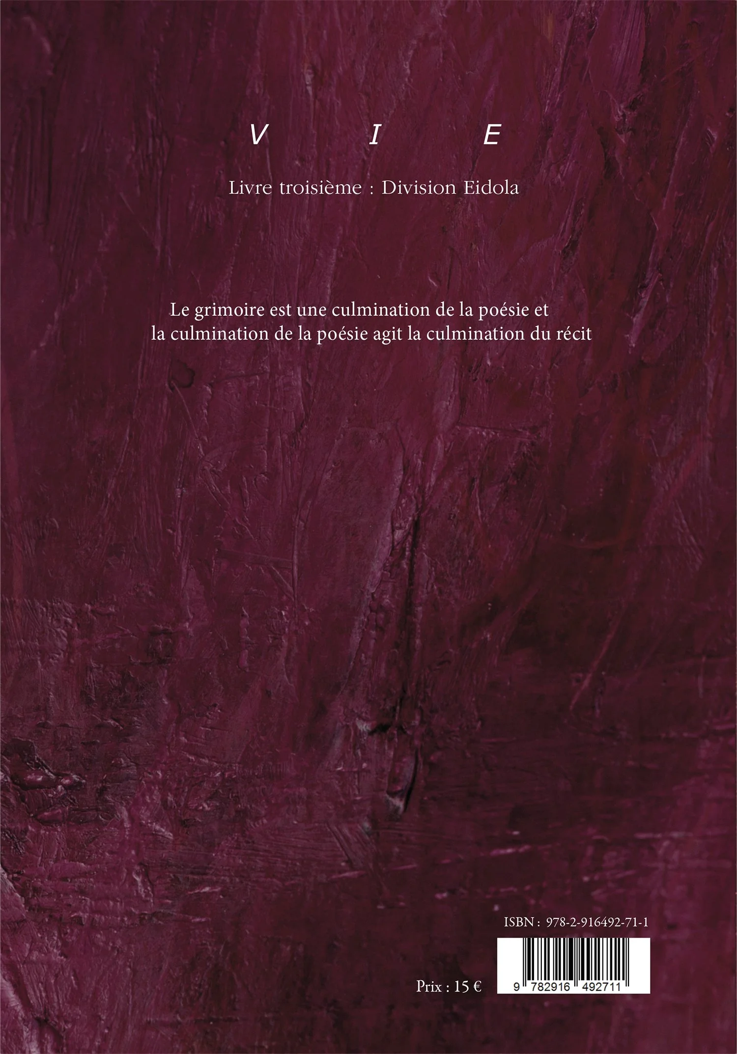 François Richard-Livre 3- Eidola- 4eme de couverture