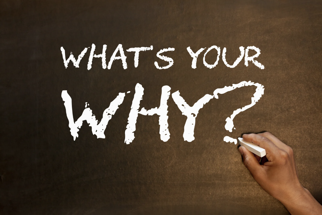 If Your But Is Bigger Than Your Why, Then Your But Is Too Big