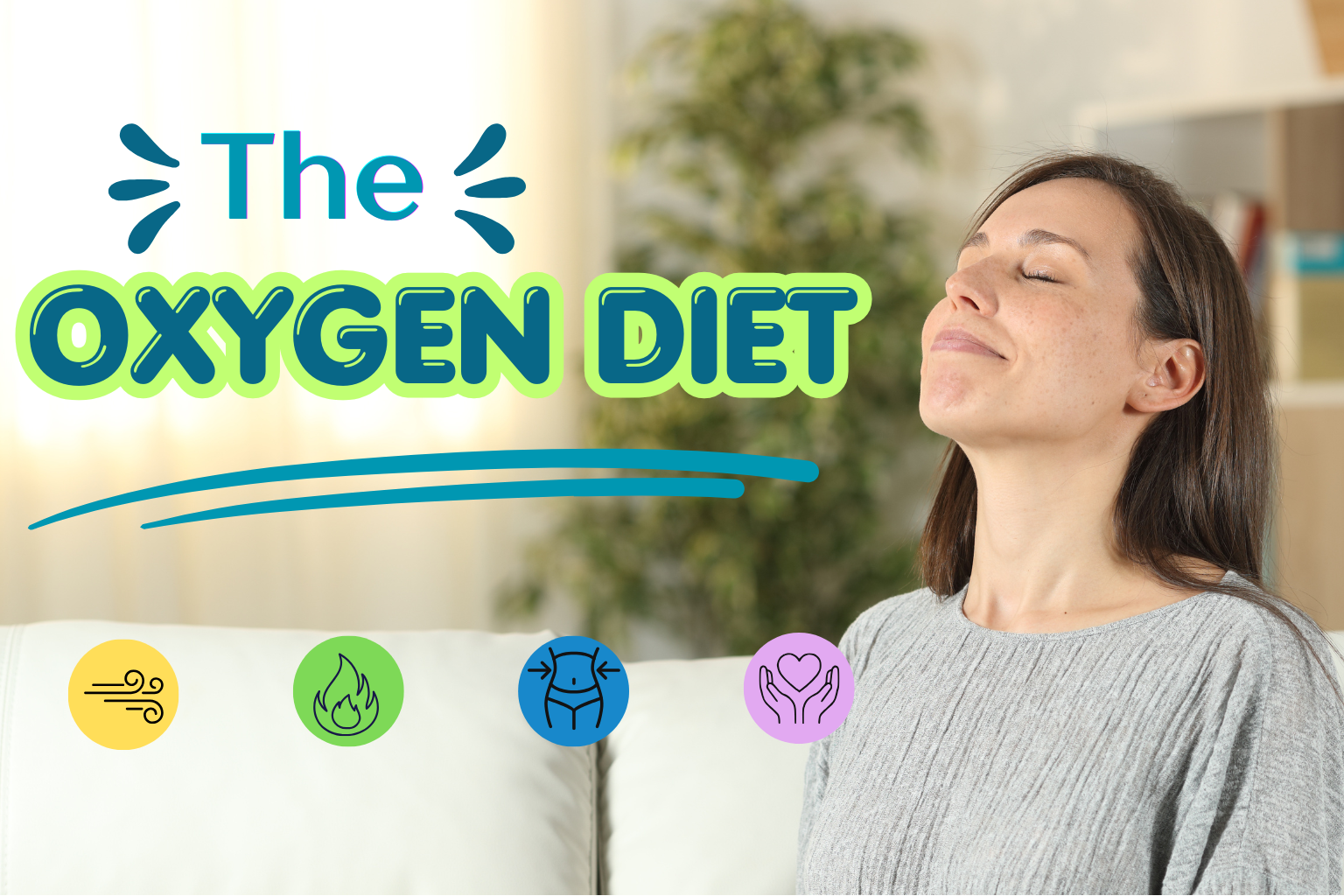The Oxygen Diet: Mindful Breathing for Holistic Weight Loss