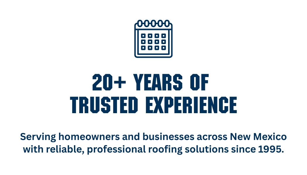 Graphic with a calendar icon and bold text that reads '20+ Years of Trusted Experience' and additional text indicating service to homeowners and businesses in New Mexico since 1995.