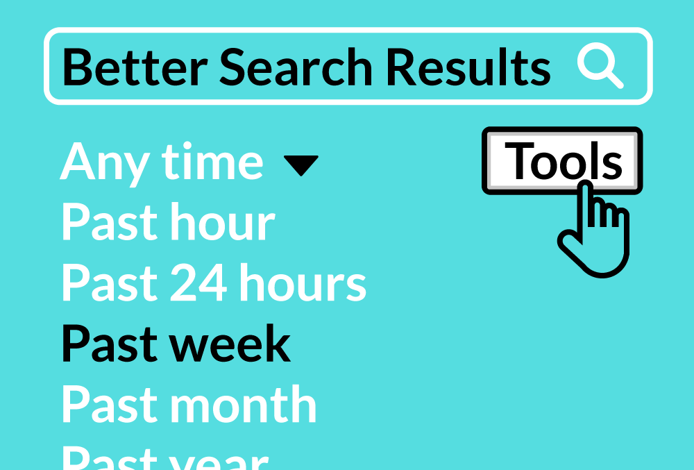 Use Google's Tools Button for Refined Search Results