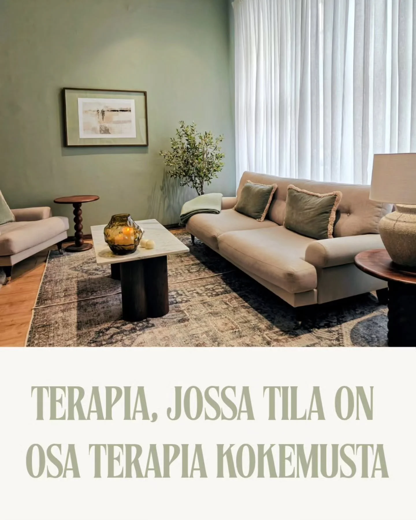 Terapia, jossa tila on osa terapia kokemusta 💚

Meid&auml;n terapiavastaanotollamme tila on paljon enemm&auml;n kuin vain huone &ndash; se on osa koko mielen prosessia. Rauhallinen v&auml;rimaailma, luonnonmateriaalit ja harkitut yksityiskohdat luov