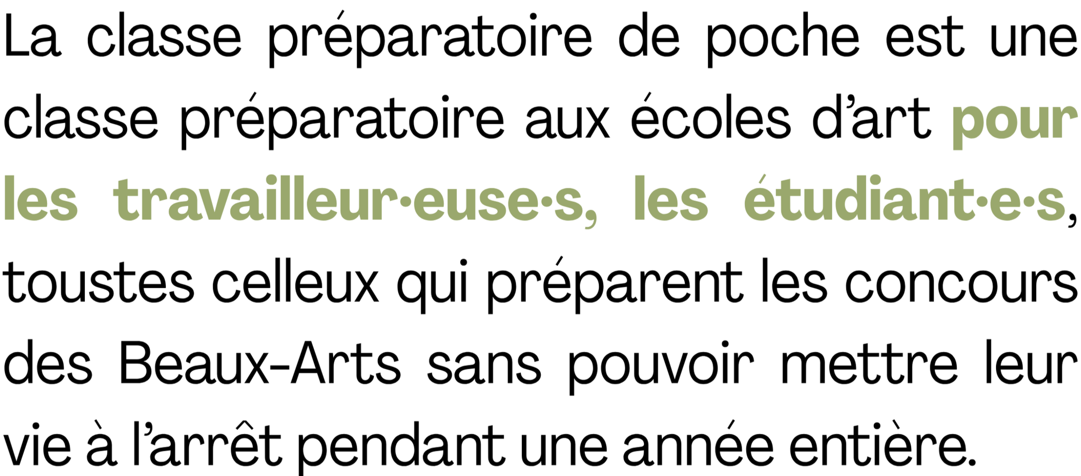 Texte en français sur un fond blanc, expliquant qu'une classe de poche préparatoire aux écoles d'art est ouverte pour les travailleurs et étudiants qui veulent participer à un concours des Beaux-Arts.