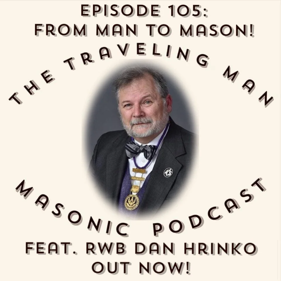 Episode 105: From Man to Mason!