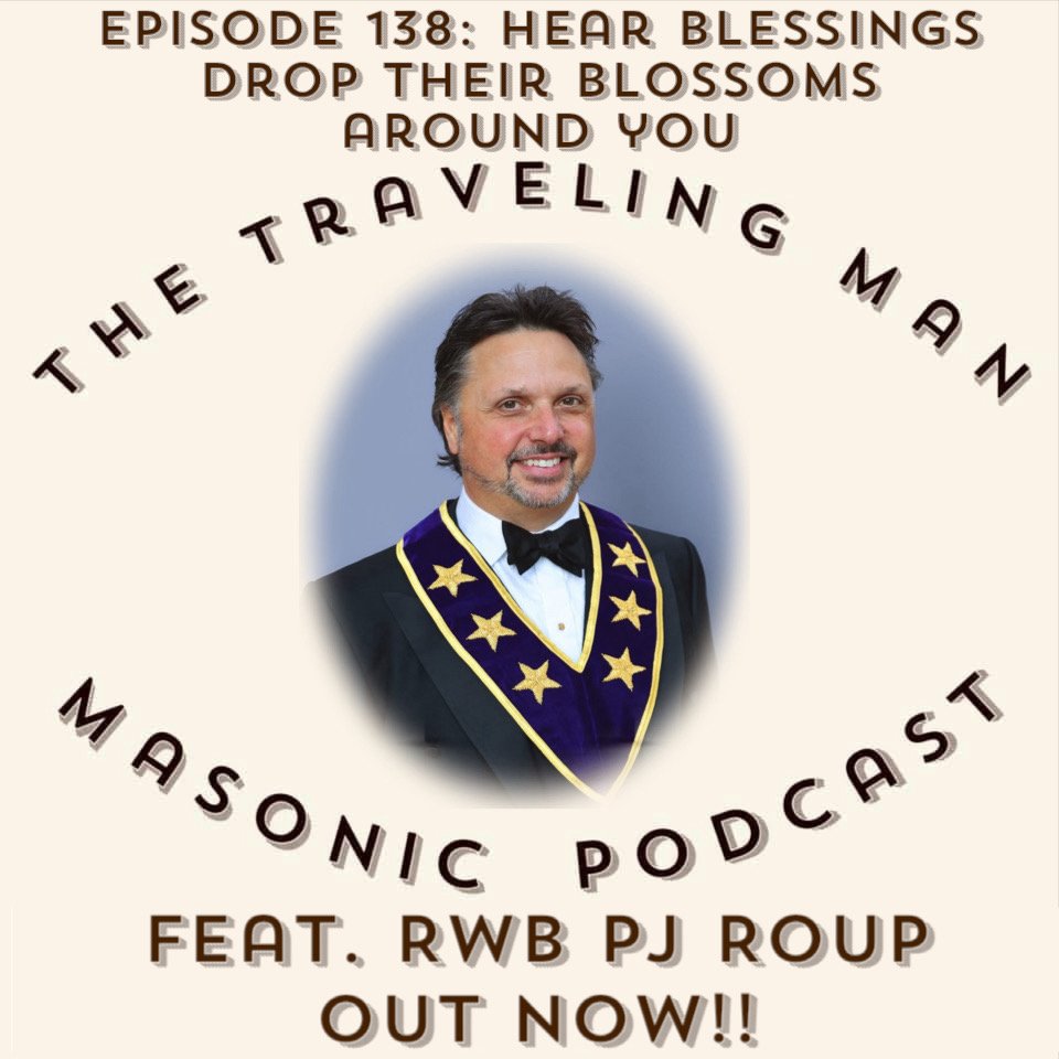 Episode 138: Hear Blessings Drop Their Blossoms Around You!