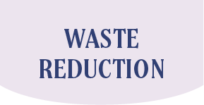 waste reduction