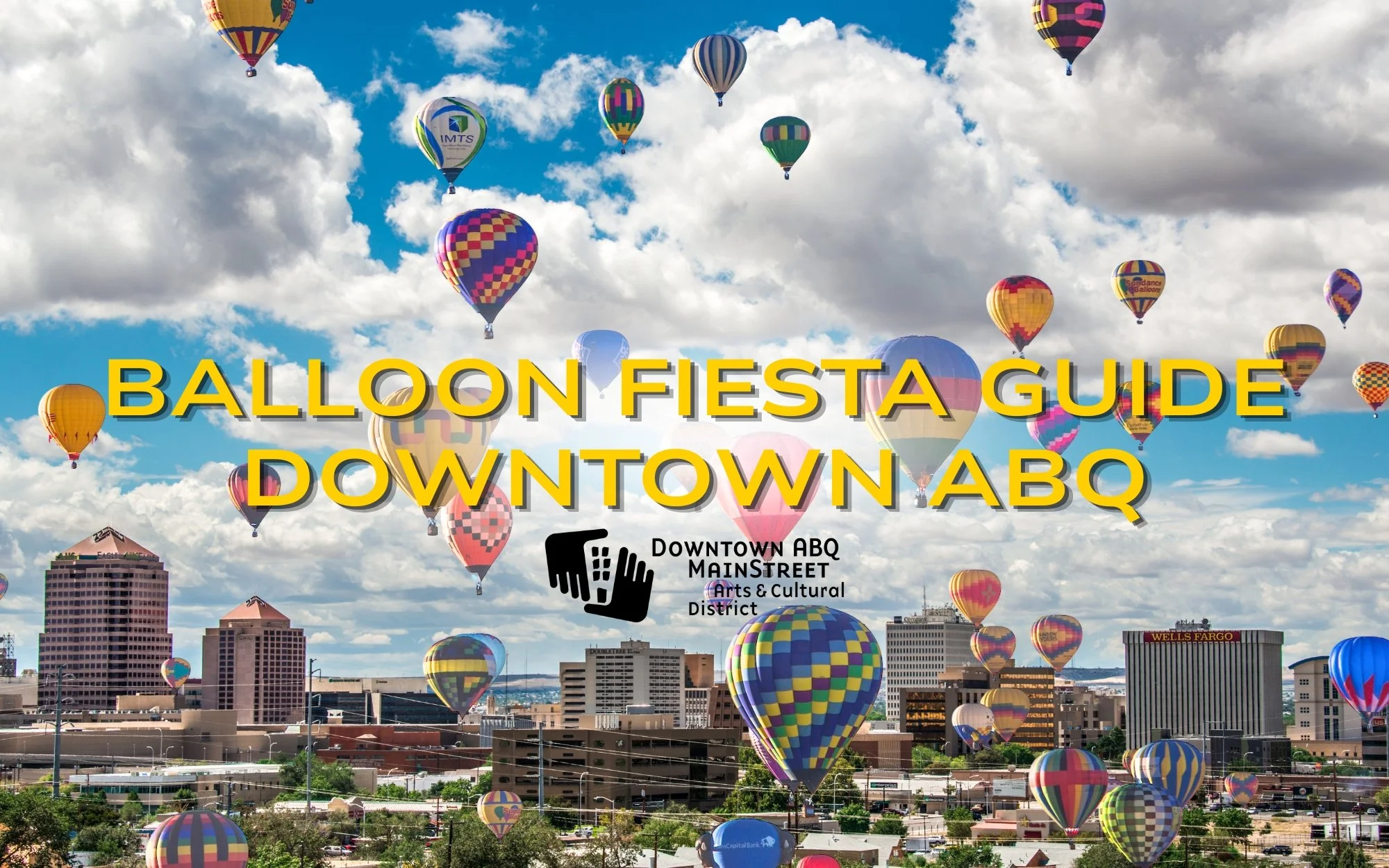 Balloon Fiesta Guide: Downtown ABQ