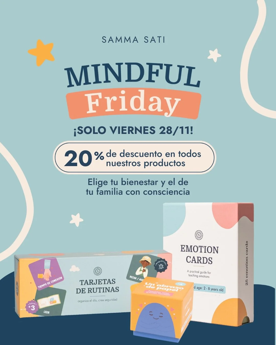 MINDFUL FRIDAY🤩 SOLO POR MA&Ntilde;ANA‼️

Solo durante 24 HORAS tendr&aacute;s 20% de descuento en TODOS NUESTROS PRODUCTOS:

- Tarjetas de emociones
- Tarjetas de rutinas
- Tarjetas abrazo de papel

Aprovecha esta oportunidad para dar un regalo con