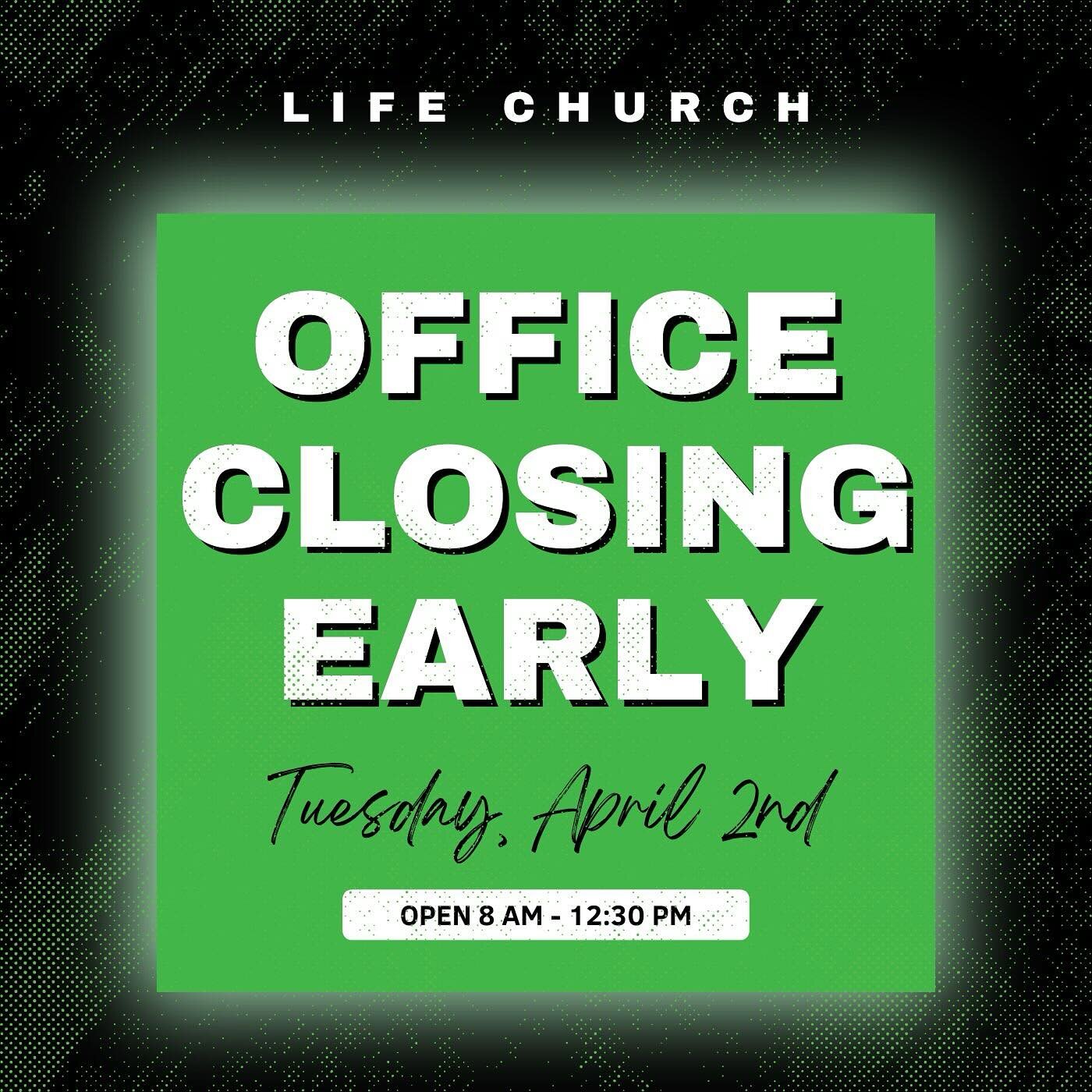 Due to the threat of inclement weather, All Life Church Campuses will be closing early today, Tuesday, April 2nd, in order to make sure all of our employees can make it home safely!