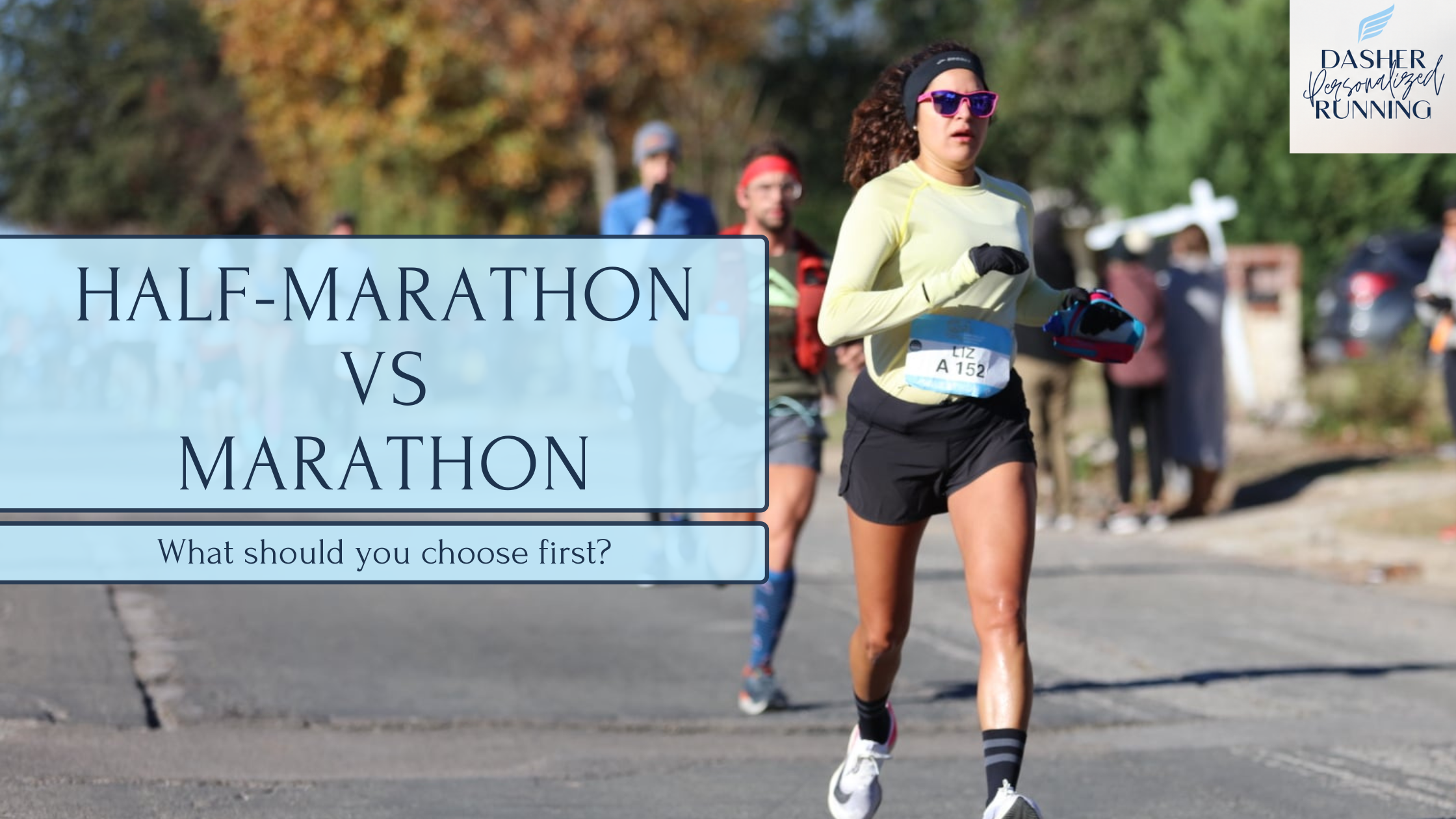 Marathon vs Half Marathon: Which Race Should You Run First?