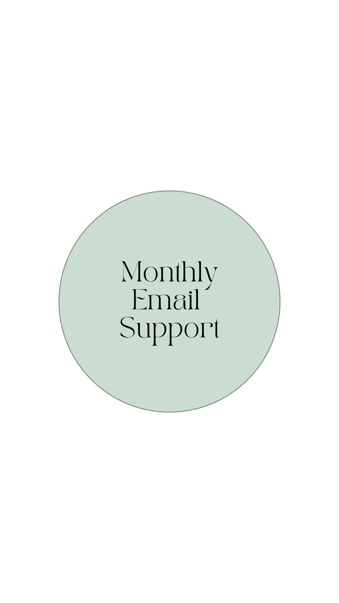 Monthly Support