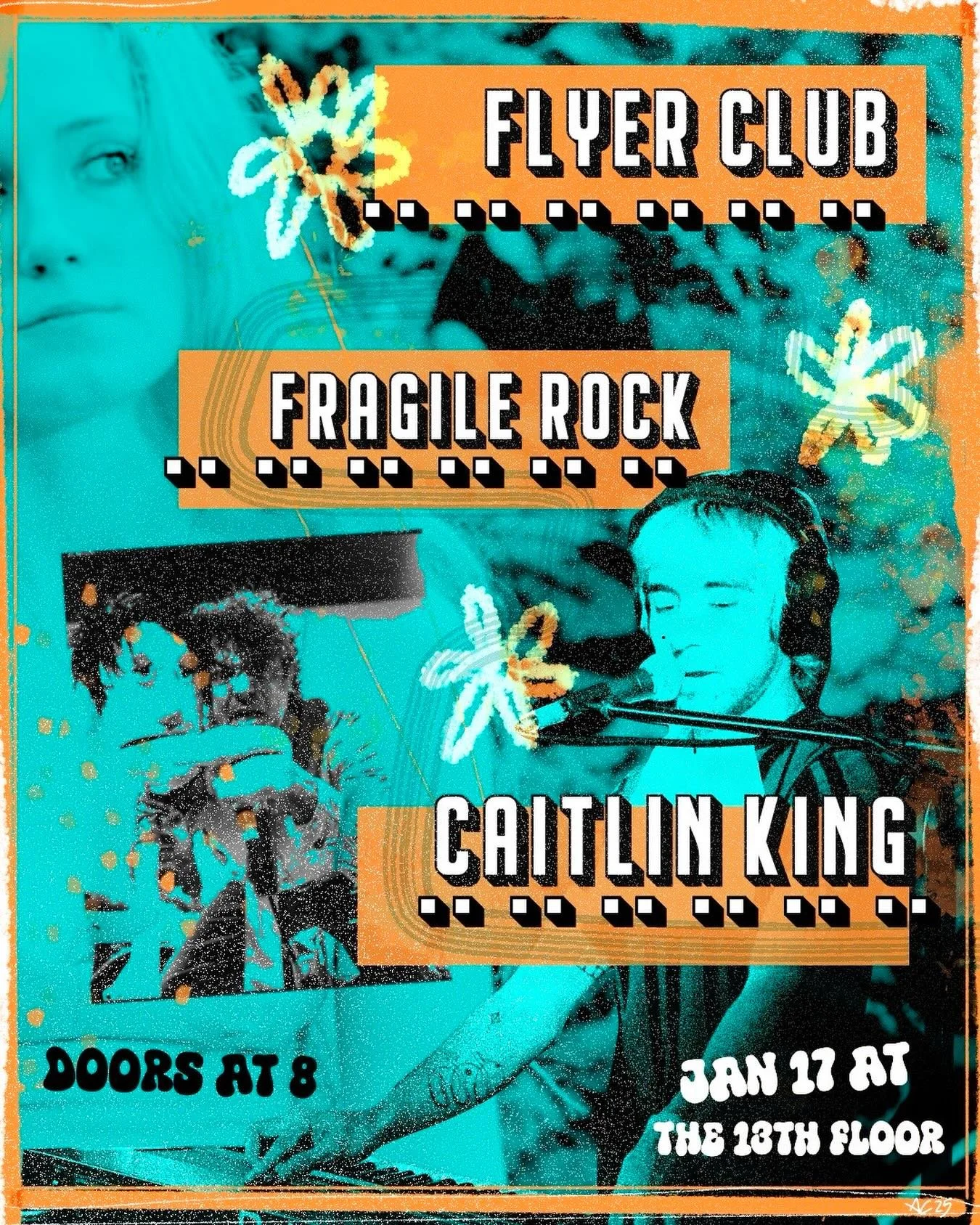 Join us Jan 17 at @the13thflooraustin for our first show of 2026! 😢😢😢 w/ @caitlin.king.music &amp; @flyerclubnetwork , doors at 8 pm , show starts at 9