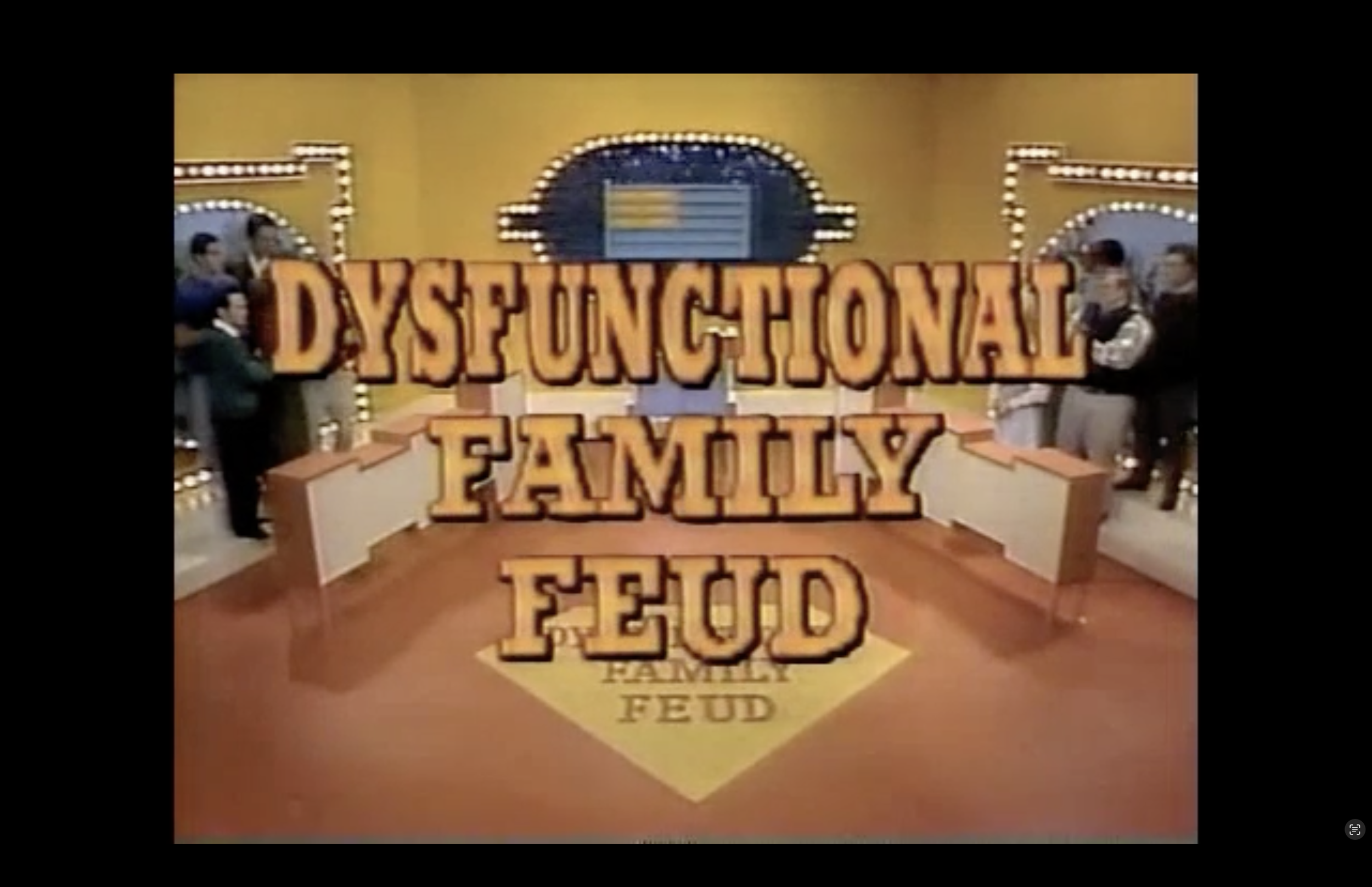Blessed Are the Dysfunctional