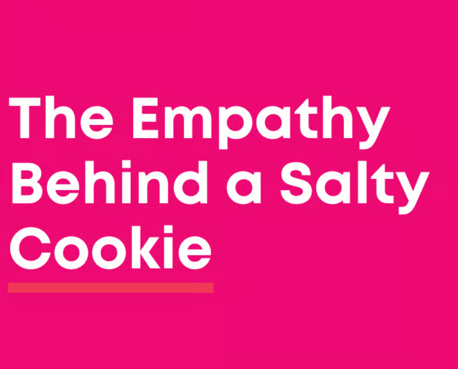 The Empathy Behind a Salty Cookie (and Other Holiday Surprises)
