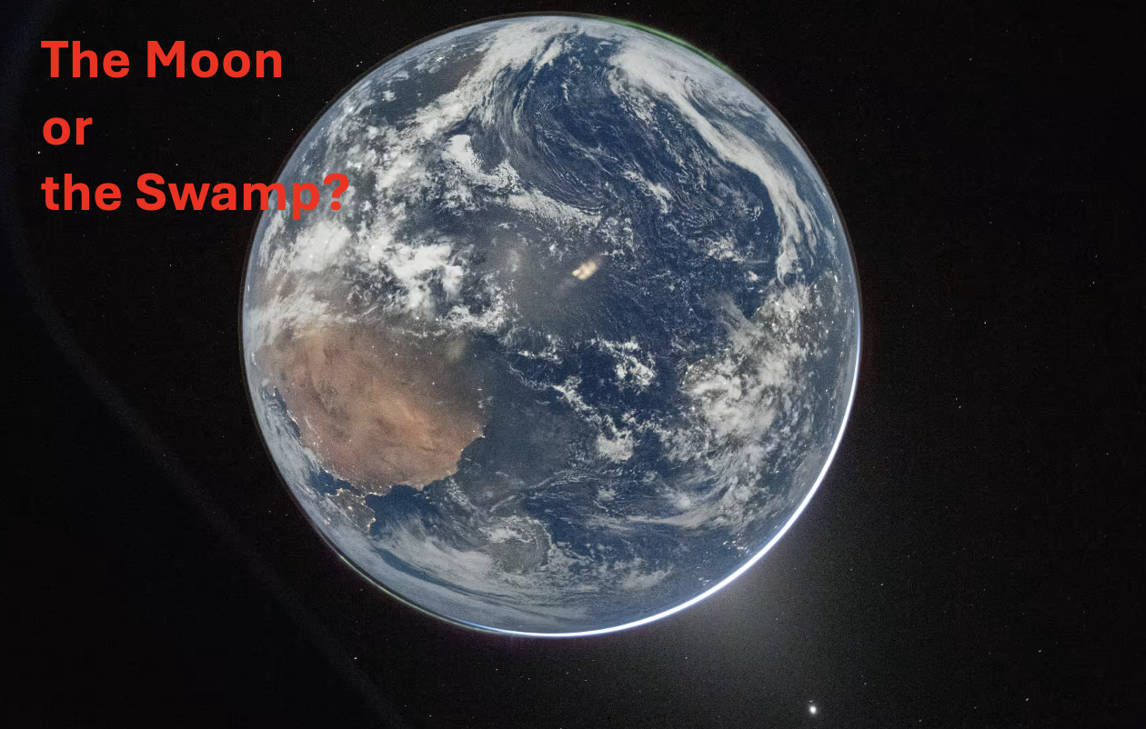 The Moon or The Swamp: Hubris, Empathy and Who We Want to Be