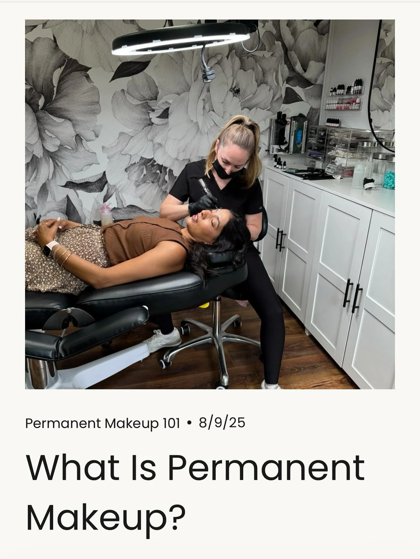 I’m always getting so many questions about permanent makeup: what it is, how it works, and if it’s really the same thing as a tattoo. So…I decided to start a blog! 
My very first post is a deep dive into the basics:
👉 What perman