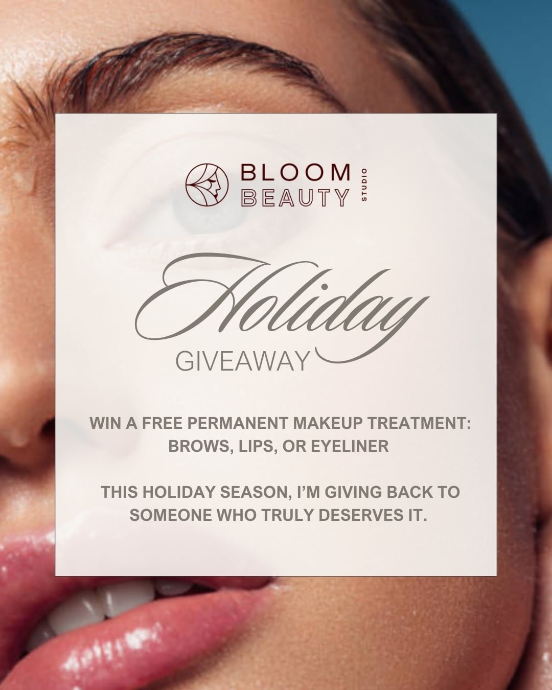 🎁 HOLIDAY GIVEAWAY 🎁

I&rsquo;m giving away a free permanent makeup treatment, your choice of brows, lips, or eyeliner as a thank-you to this beautiful community.

This season, I wanted to do something special for someone who truly deserves it. May