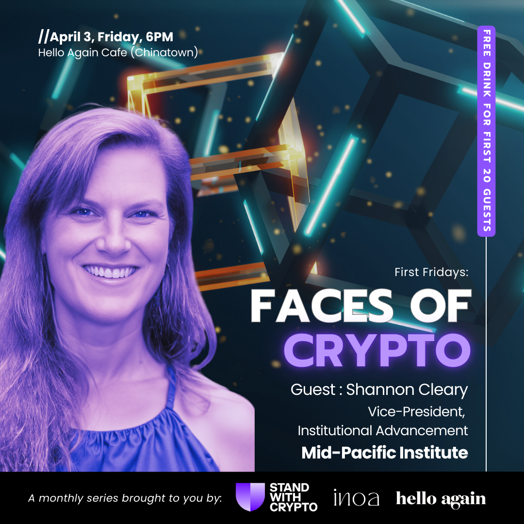 First Fridays: Faces of Crypto (April)