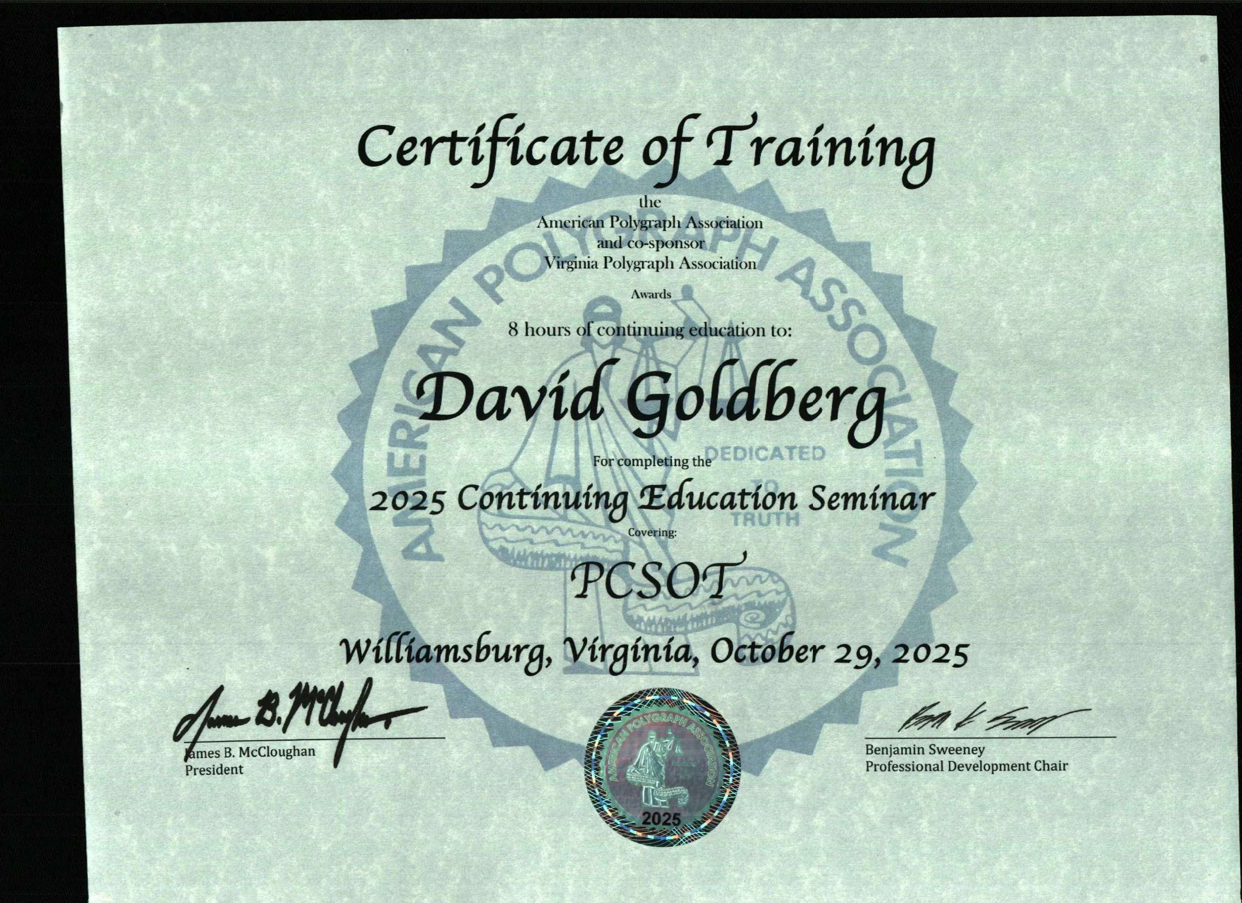 Certificate of Training awarded to David Goldberg for completing an 8-hour continuing education seminar by the American Polygraph Association and Virginia Polygraph Association, held in Williamsburg, Virginia on October 29, 2025. The certificate feat