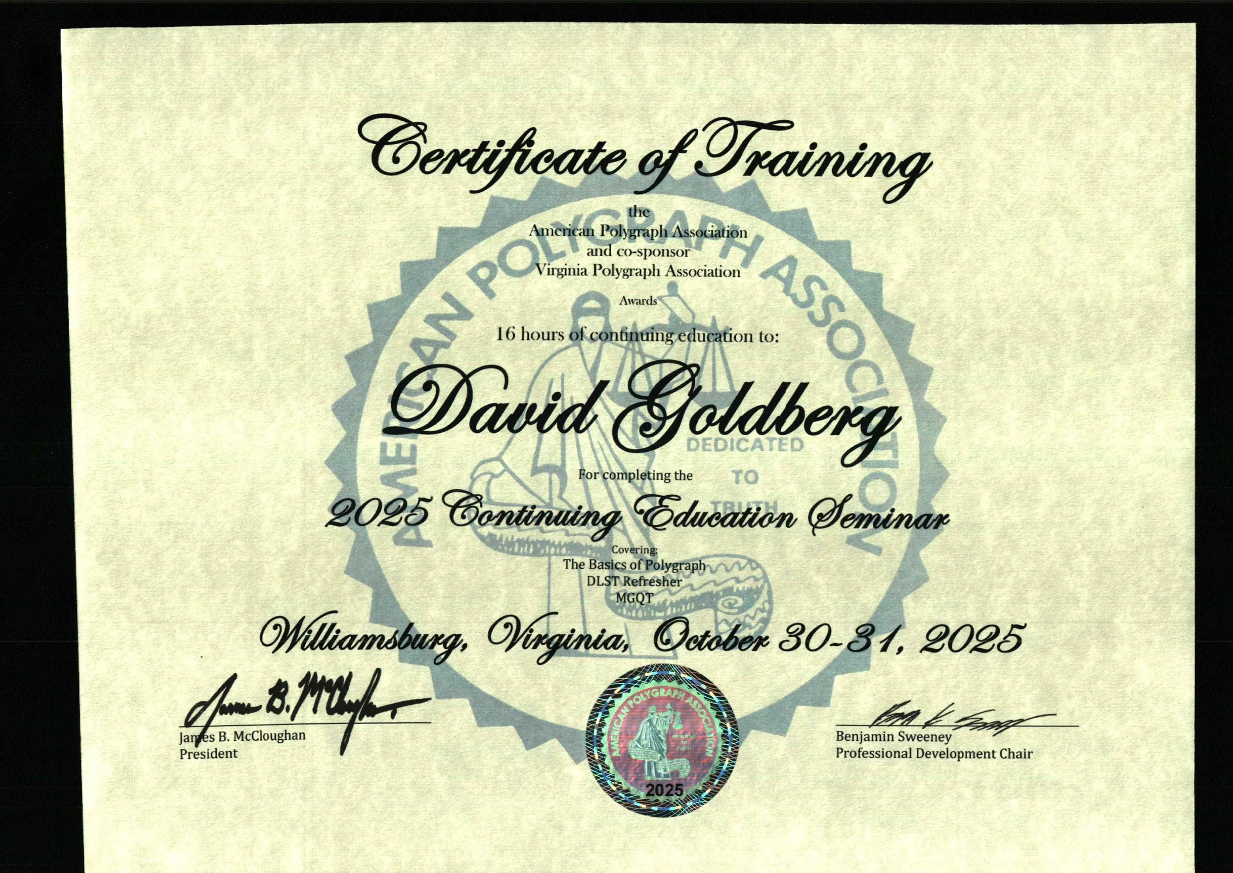 Certificate of training issued to David Goldberg by the American Polygraph Association and Virginia Polygraph Association, awarded for completing 16 hours of continuing education in polygraph basics, held in Williamsburg, Virginia, October 30-31, 202
