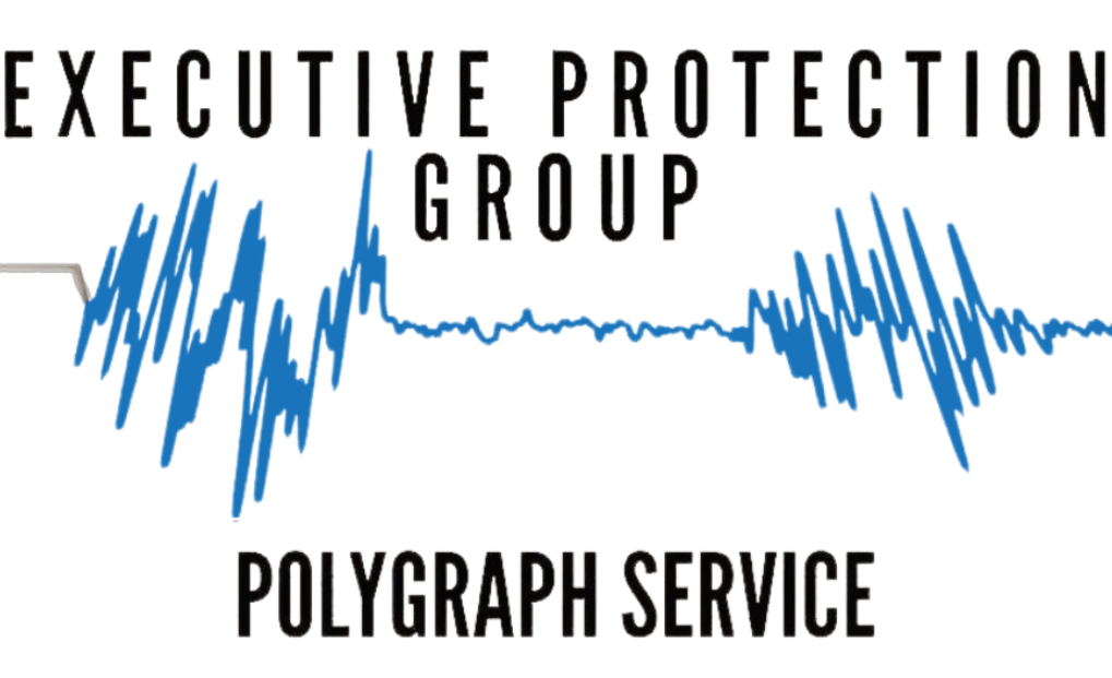 Executive Protection Group Polygraph Service