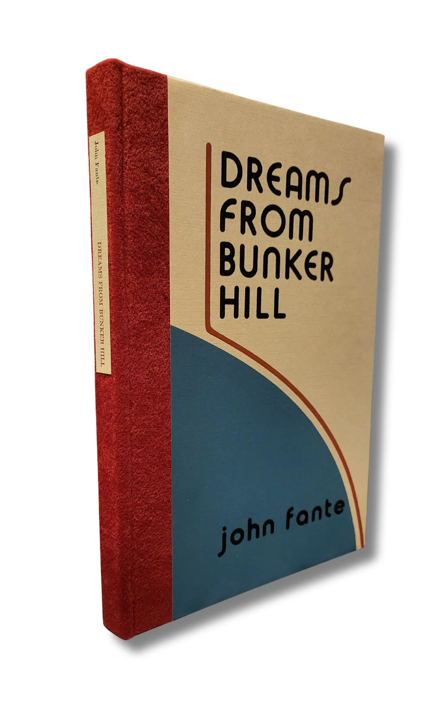 Dreams from Bunker Hill by John Fante