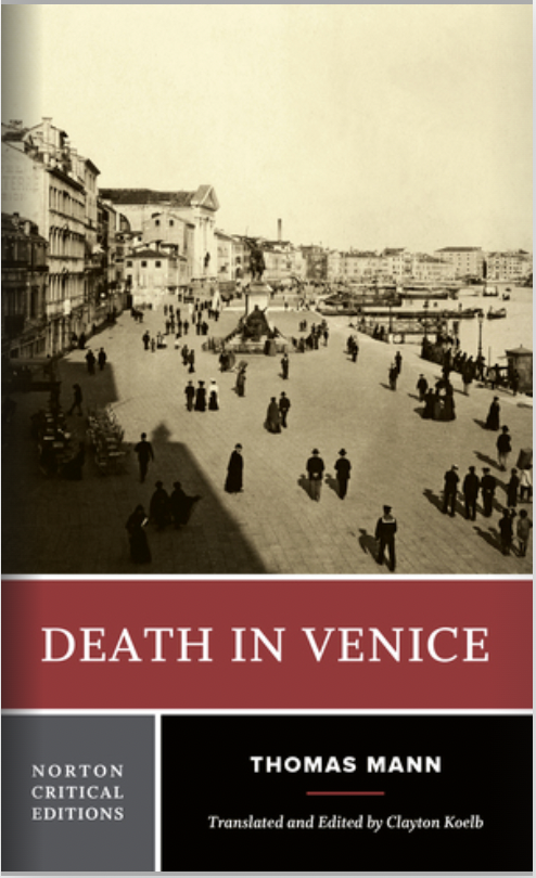 Death in Venice A Norton Critical Edition
