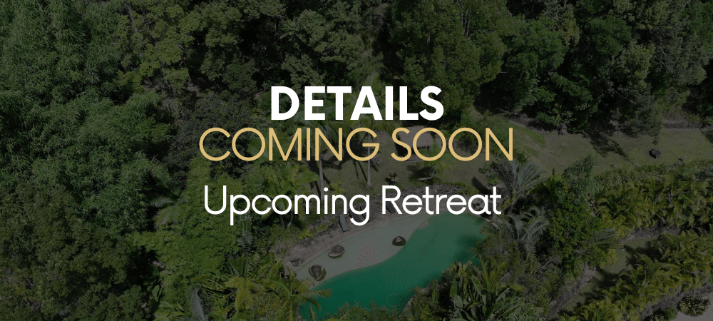 Upcoming Retreat | Details coming soon…