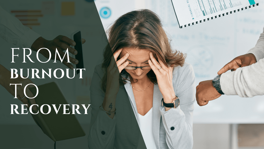 Professional Burnout to Recovery Path