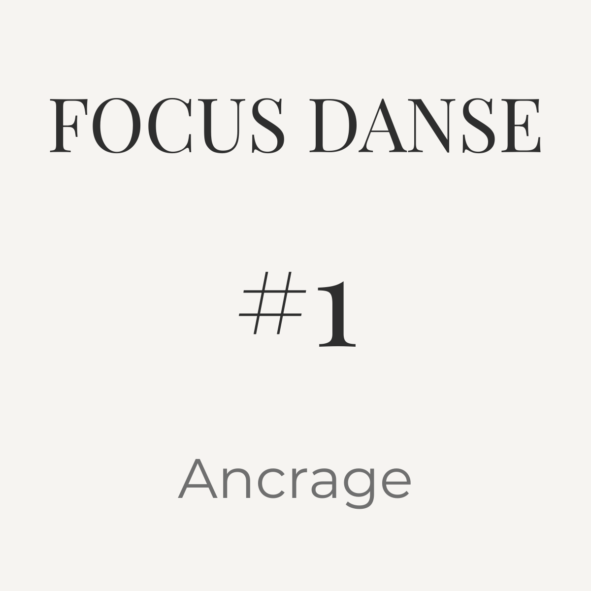 Focus Danse #1