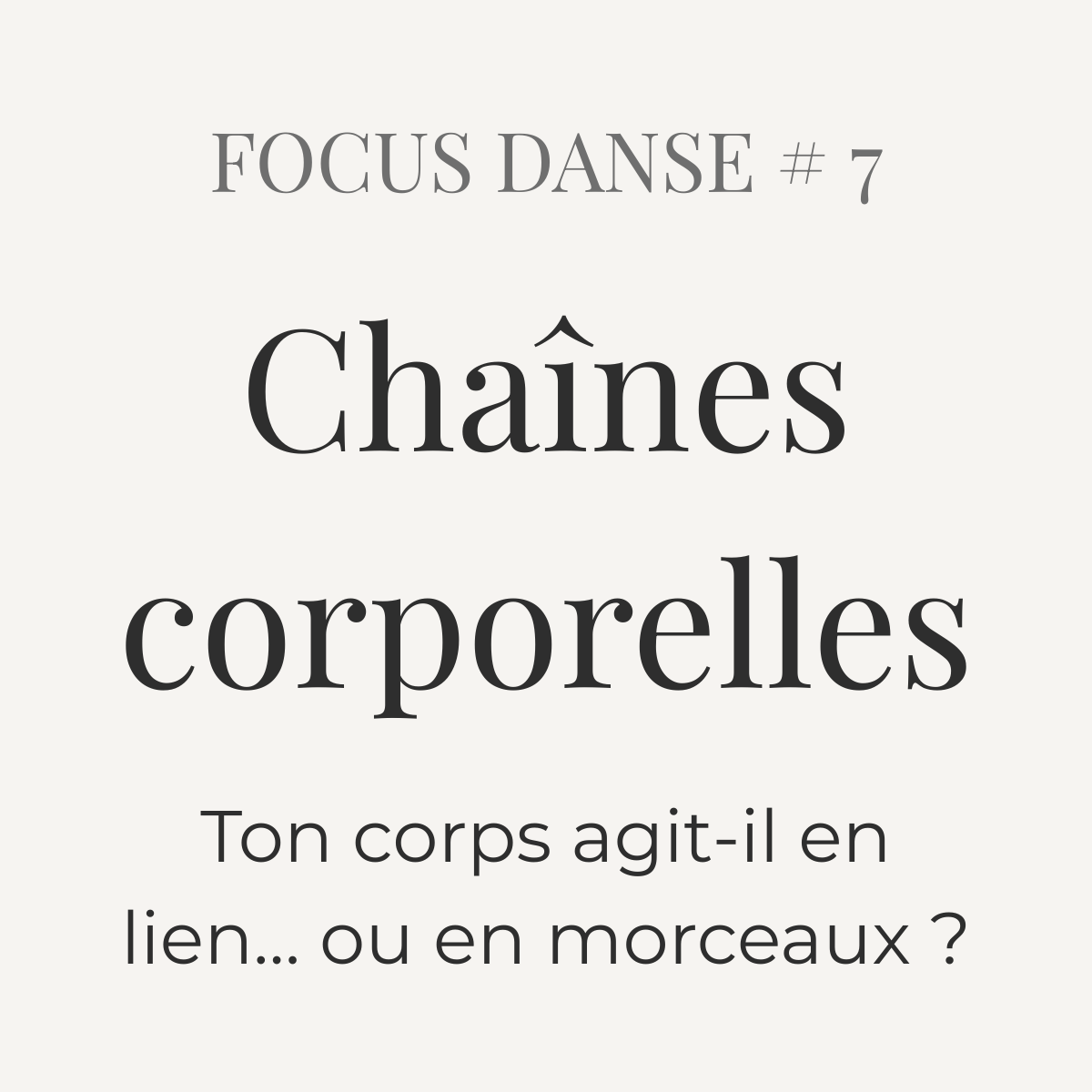 #7 — Chaînes musculaires