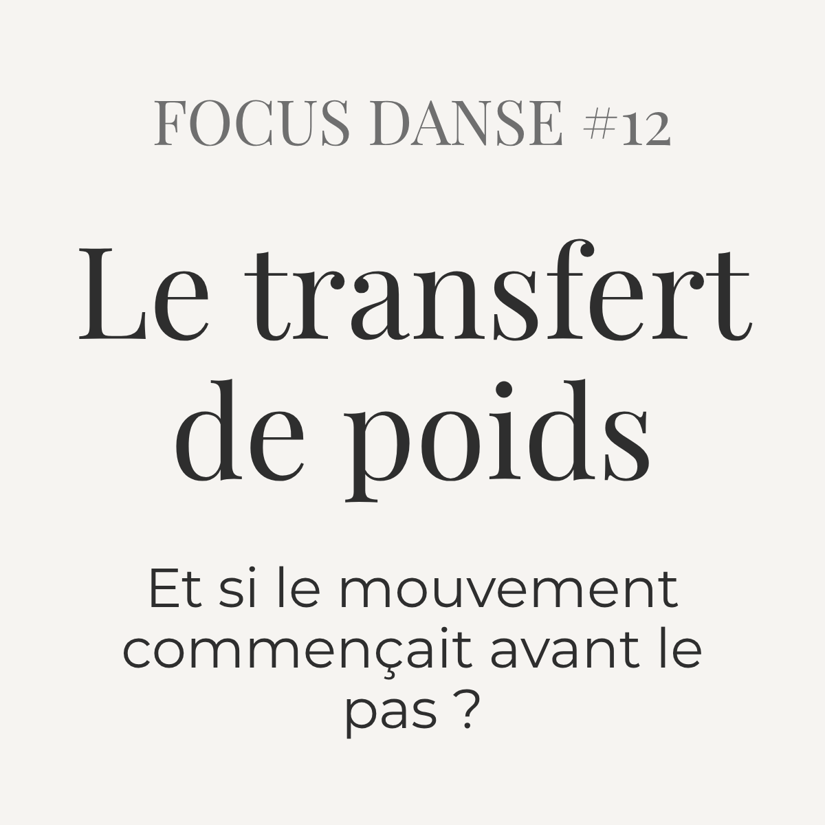 #12 — Le transfert de poids