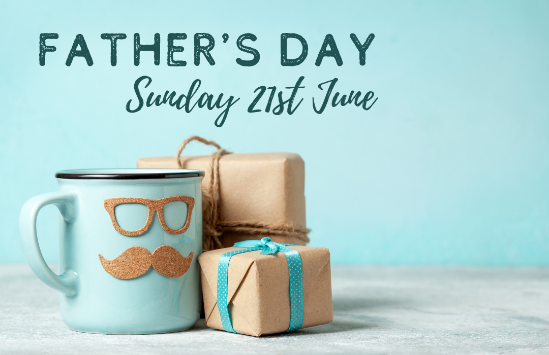 Father's Day Sunday 21st June