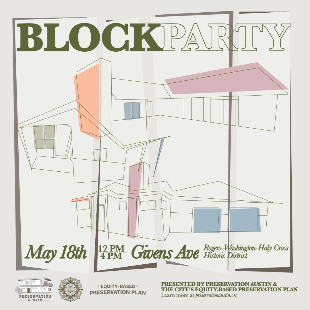 RESCHEDULED BLOCK PARTY! Join us in celebrating the vibrant Black history of the Rogers-Washington-Holy Cross Historic District on Saturday, May 18 from 12-4 PM on Givens Avenue in East Austin, featuring:

📍 Walking tours of the neighborhood by @bla