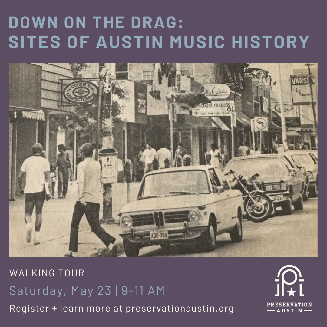 Walking Tour | Down on the Drag: Sites of Austin Music History