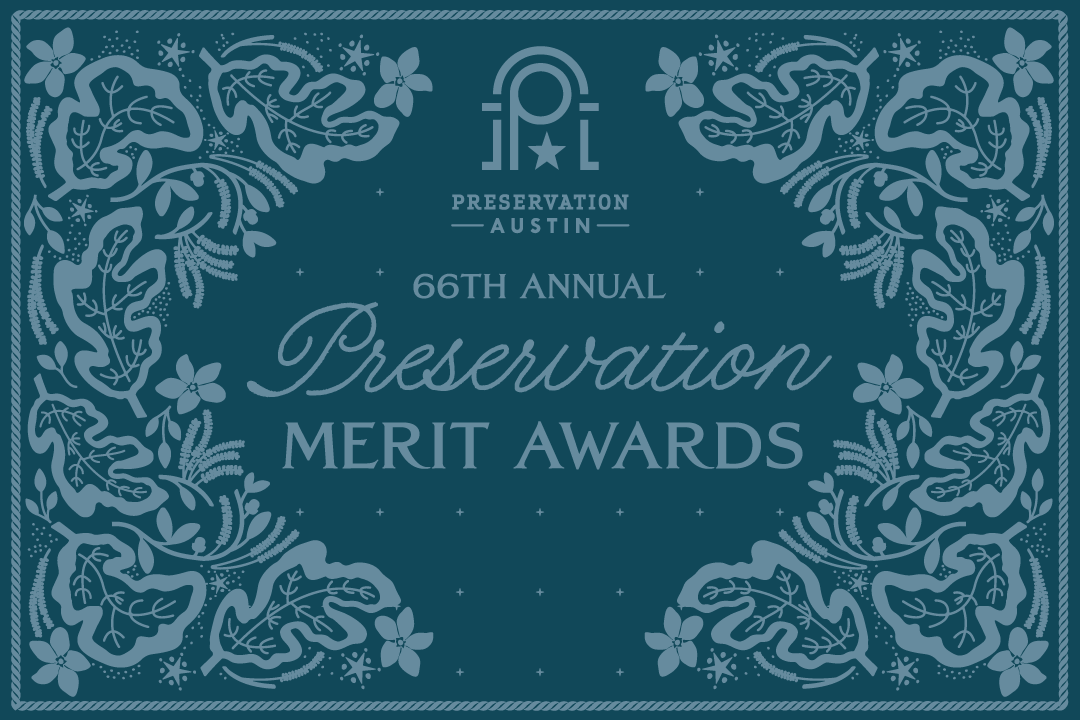 Preservation Austin Celebrates 2026 Preservation Merit Awards