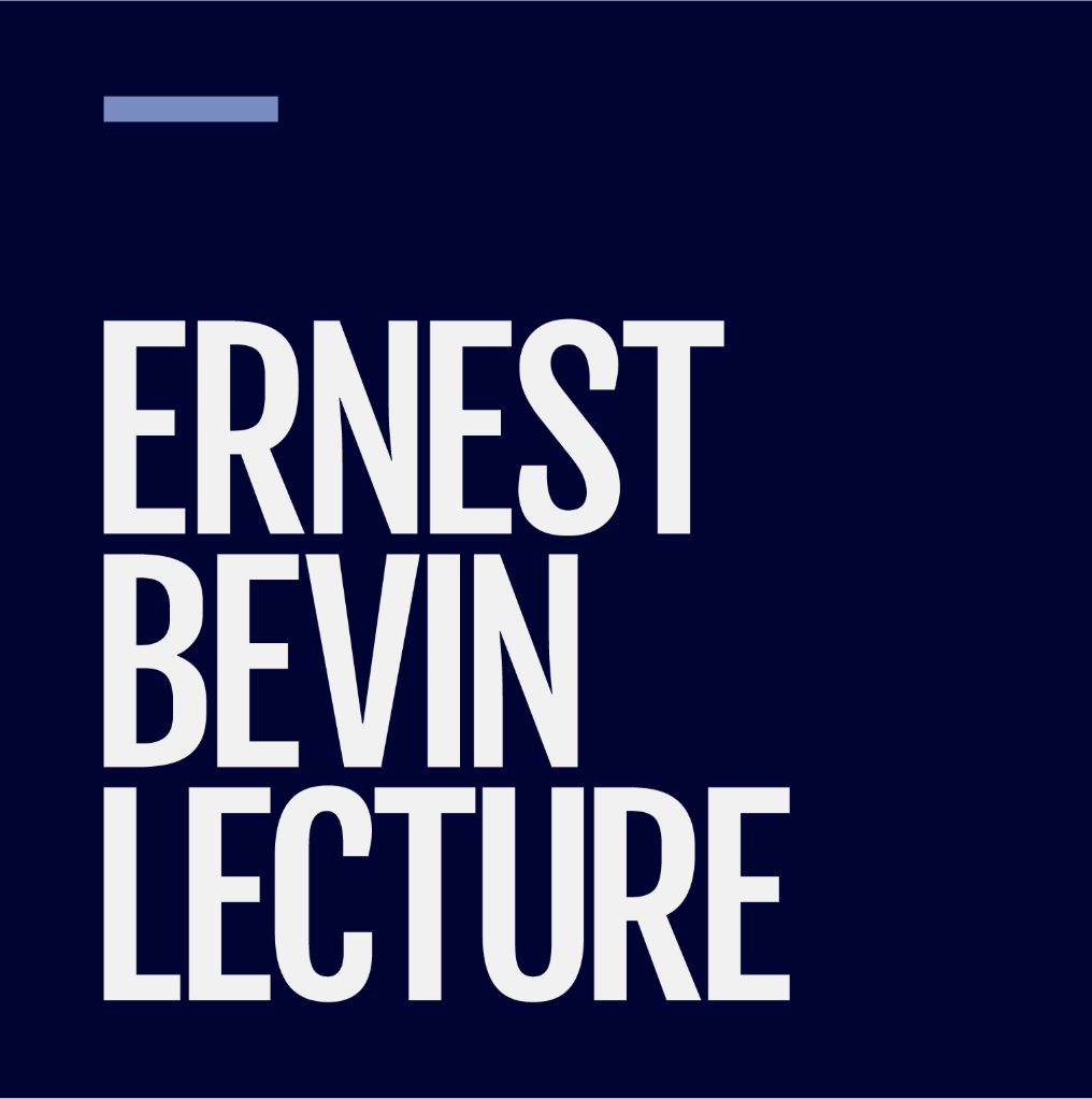 Ernest Bevin Lecture 2025 with General The Lord Dannatt GCB CBE MC DL