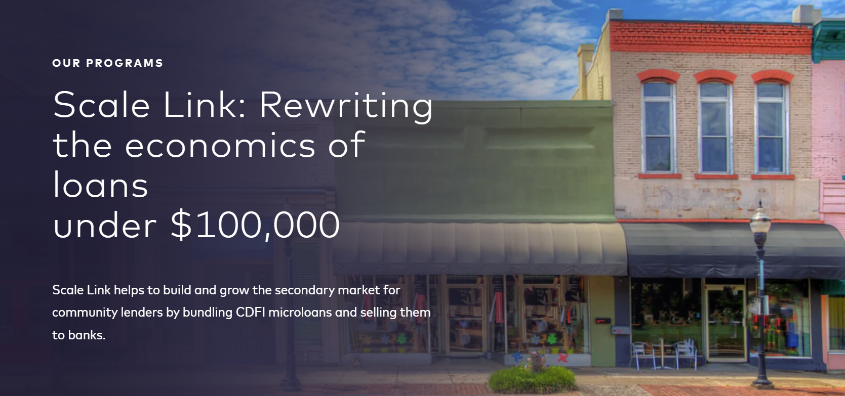 Scale Link: Rewriting the economics of loans under $100,000