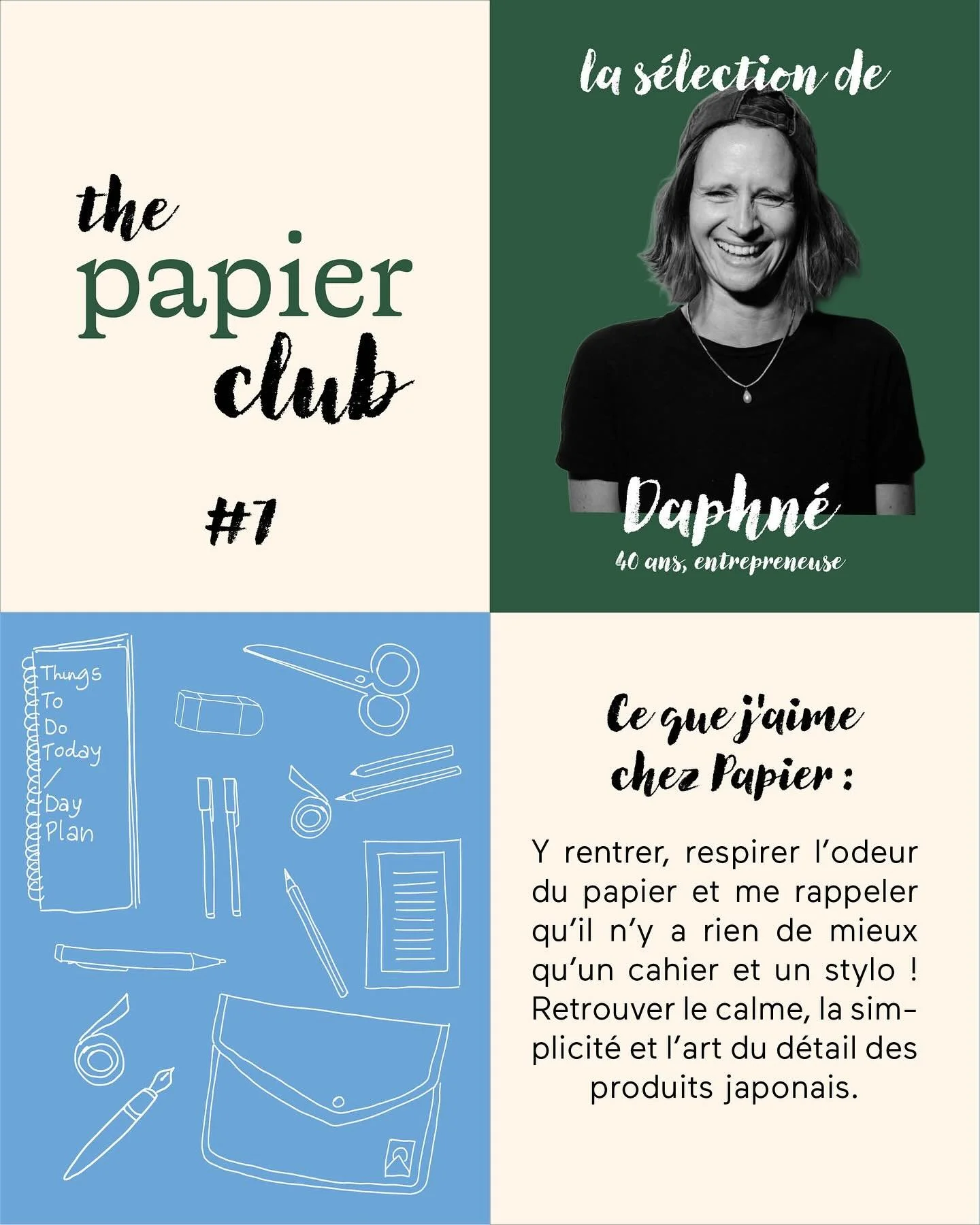 Daphné entre chez Papier comme si c’était chez elle et on est ravis de la laisser faire !
Avec ses idées toujours inspirantes, son goût exquis et son énergie contagieuse, chacune de ses visites est attendue.