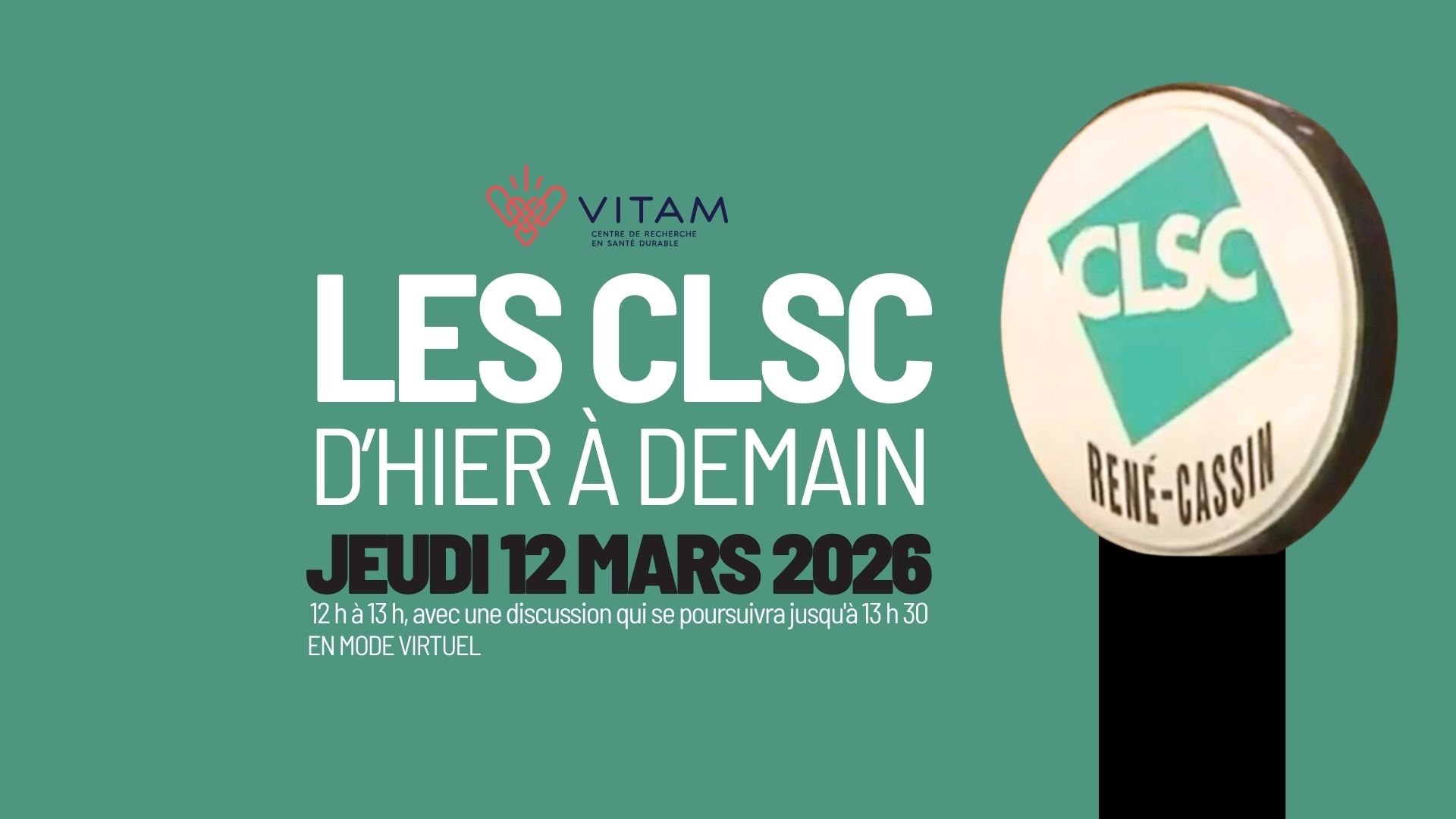LES CLSC D’HIER À DEMAIN