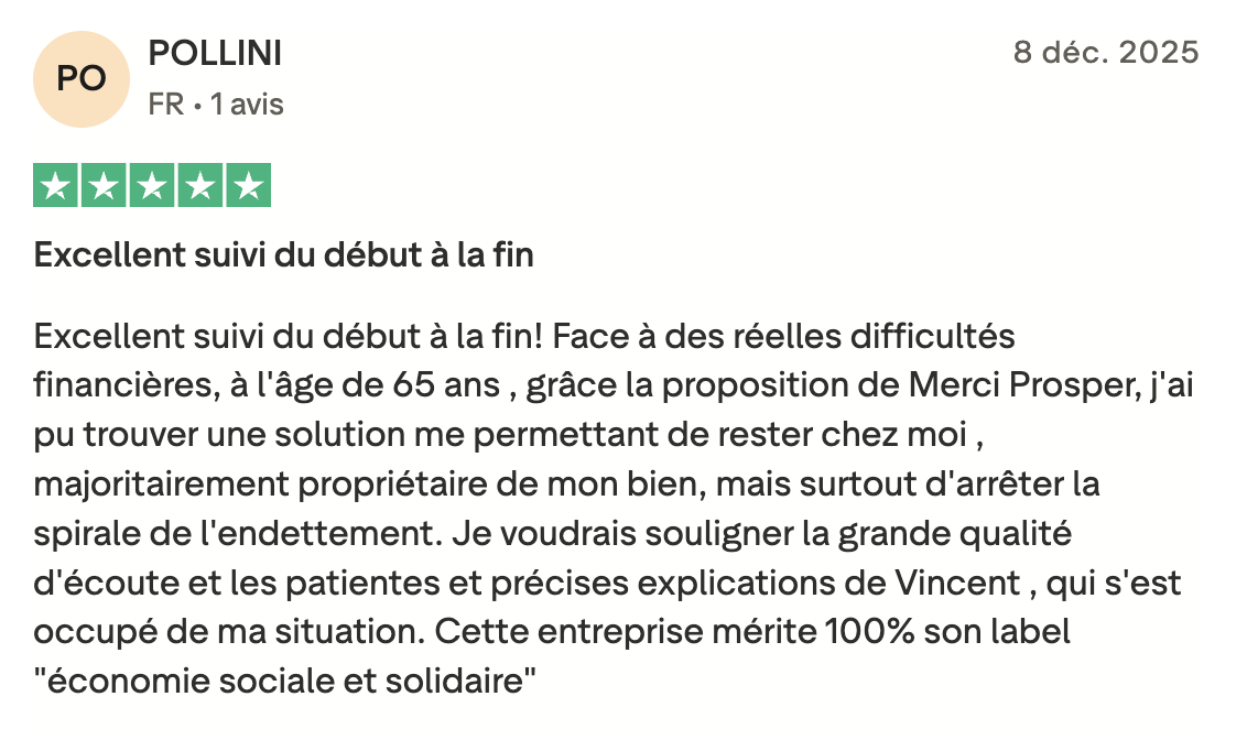 « Avis 5 étoiles de Pollini sur Merci Prosper, mettant en avant un excellent suivi, la possibilité de rester chez soi et un accompagnement attentif et pédagogique. »