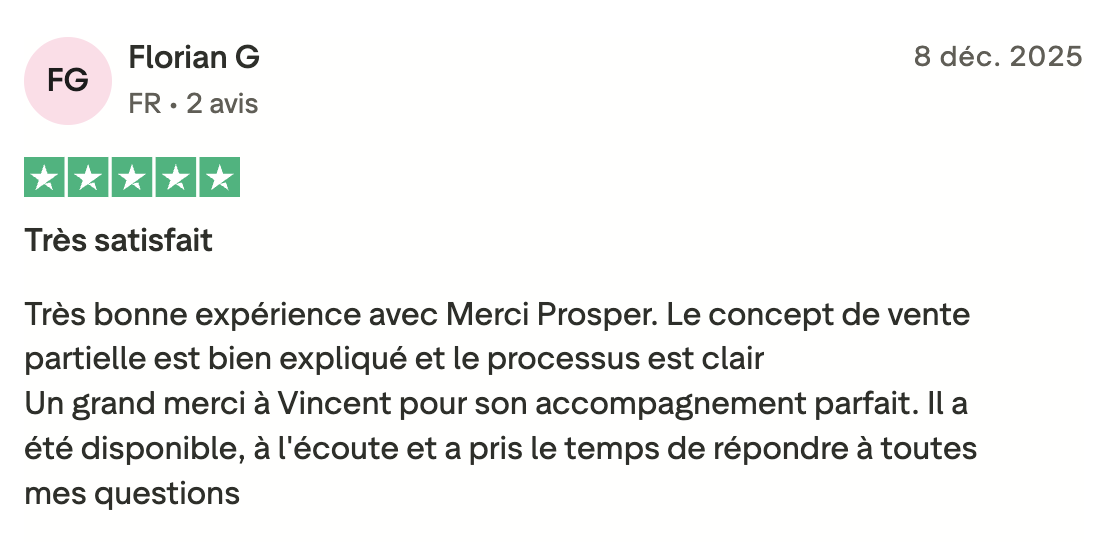 « Avis 5 étoiles de Florian G sur Merci Prosper, mettant en avant une expérience très satisfaisante, un processus clair et l’accompagnement de Vincent. »